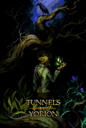 Tunnels Under Yorion poster