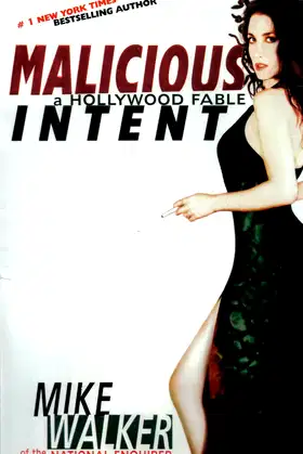 Malicious Intent: A Hollywood Fable poster