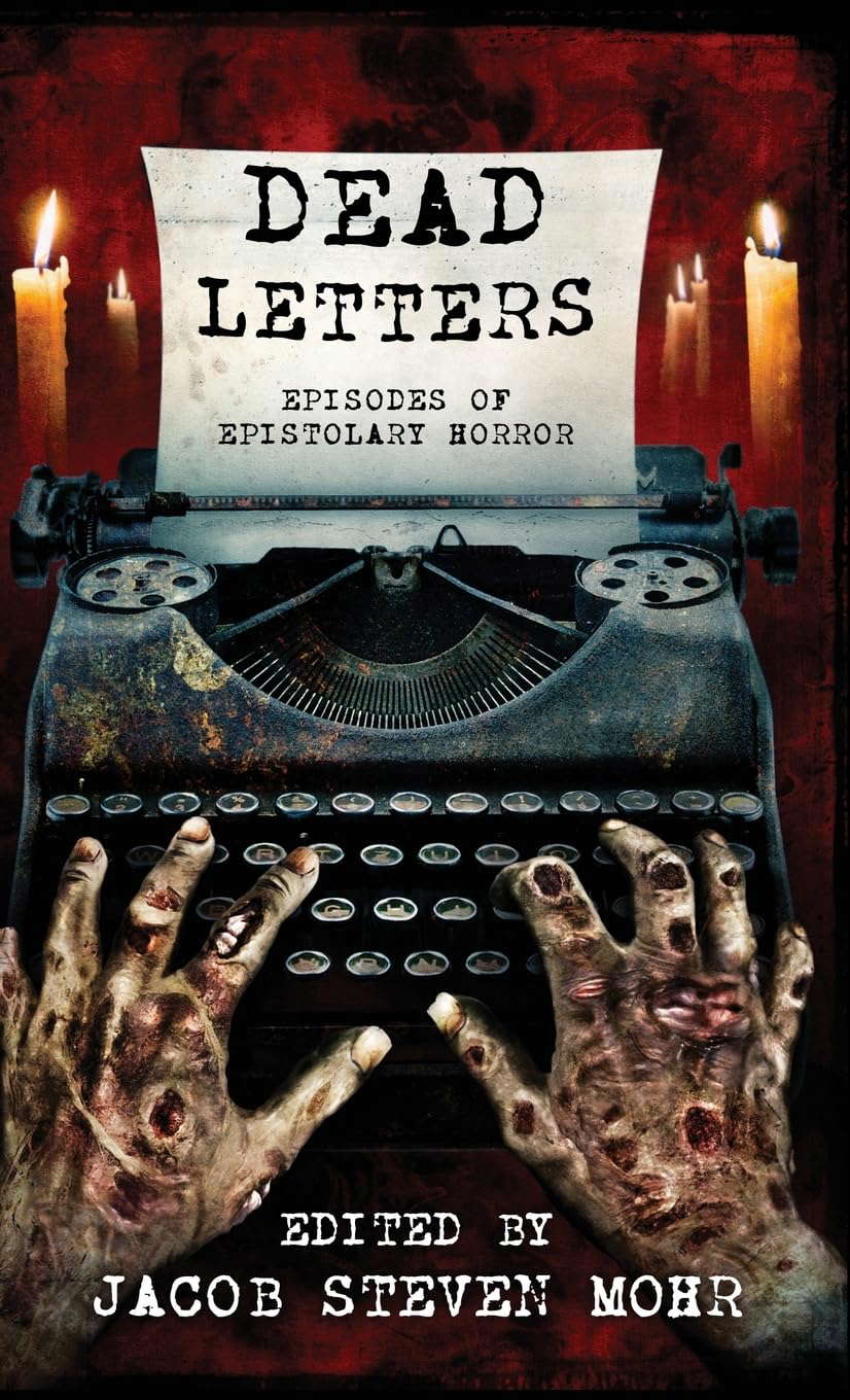 Dead Letters: Episodes of Epistolary Horror poster