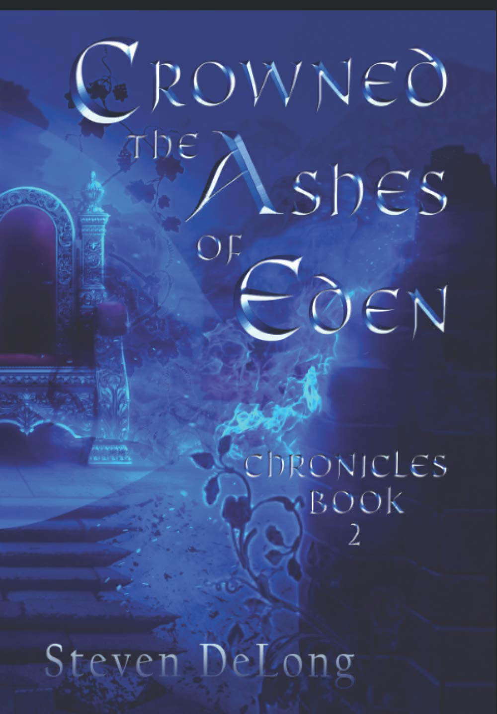Crowned: The Ashes of Eden Chronicles Book 2 poster