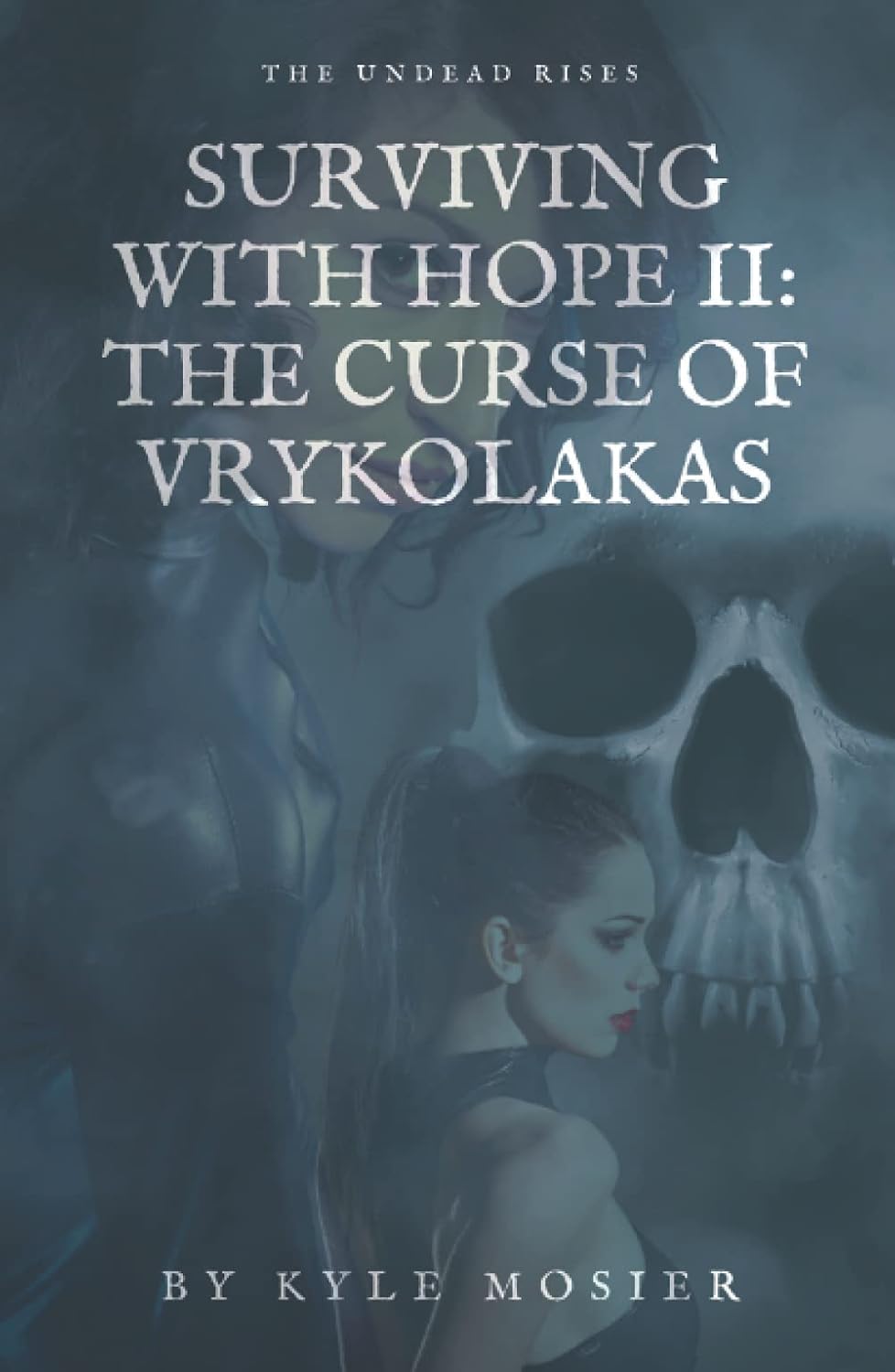 Surviving With Hope II: The Curse of Vrykolakas poster
