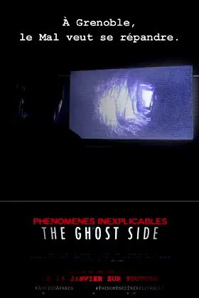 Phénomènes Inexplicables 6: The Ghost Side poster