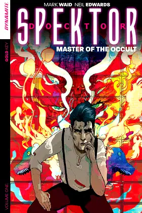 Doctor Spektor: Master of the Occult Volume 1 (DOCTOR SPEKTOR TP) poster