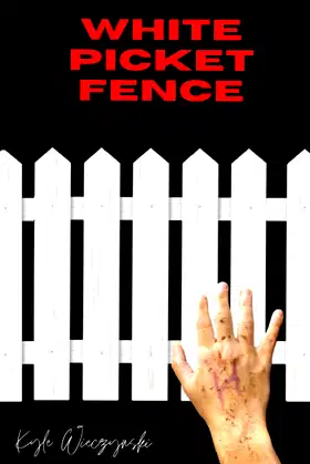 White Picket Fence poster