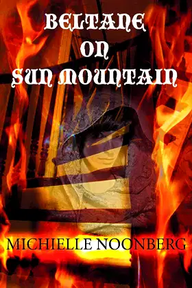 Beltane on Sun Mountain poster