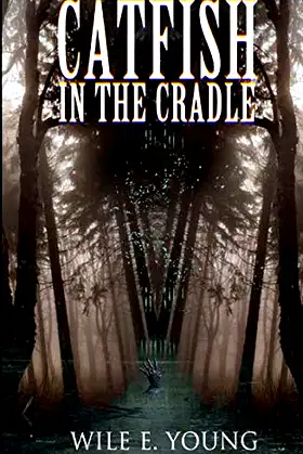 Catfish in the Cradle poster