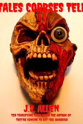 TALES CORPSES TELL poster
