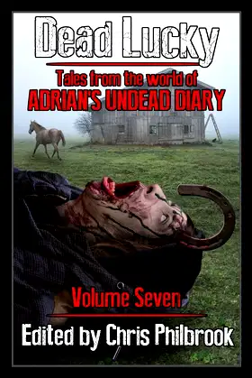 Dead Lucky (Tales from the World of Adrian's Undead Diary) poster