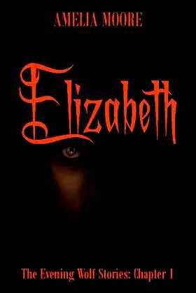 Elizabeth (Evening Wolf Stories Book 1) poster