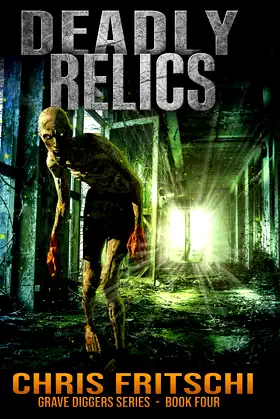 Deadly Relics (The Grave Diggers) poster