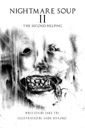 Nightmare Soup 2: The Second Helping poster