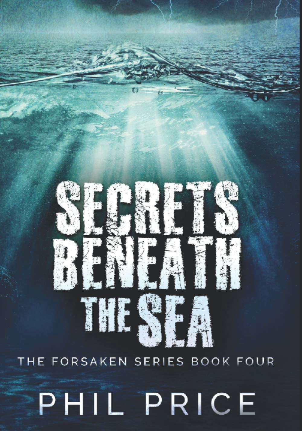 Secrets Beneath The Sea: Large Print Edition (The Forsaken Series) poster