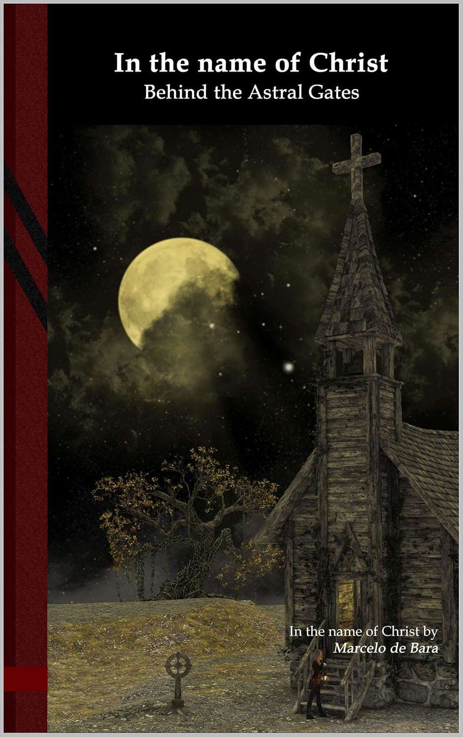 In the name of Christ: Behind the Astral Gates: Black Edition poster
