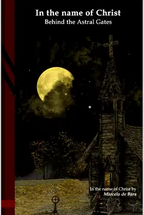 In the name of Christ: Behind the Astral Gates: Black Edition poster