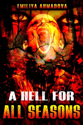 A Hell For All Seasons poster