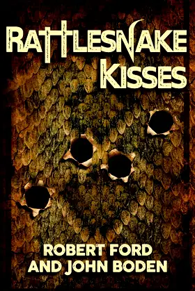Rattlesnake Kisses poster