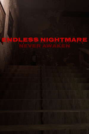 Endless Nightmare: Never Awaken poster