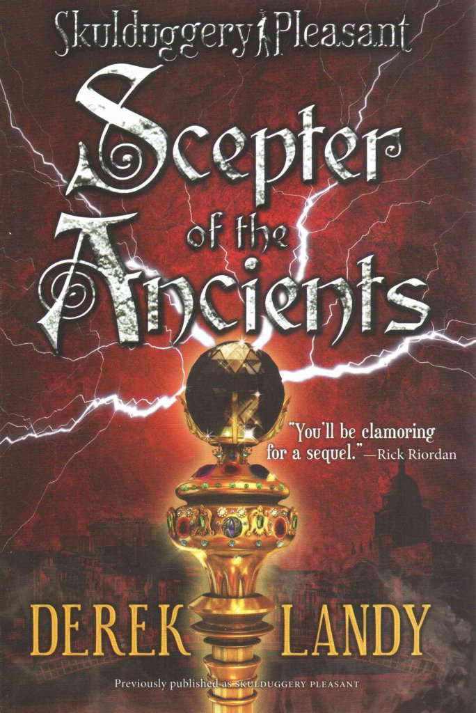 Scepter of the Ancients (Skulduggery Pleasant) poster