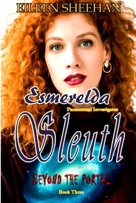 Beyond the Portal: Esmerelda Sleuth, Paranormal Investigator poster