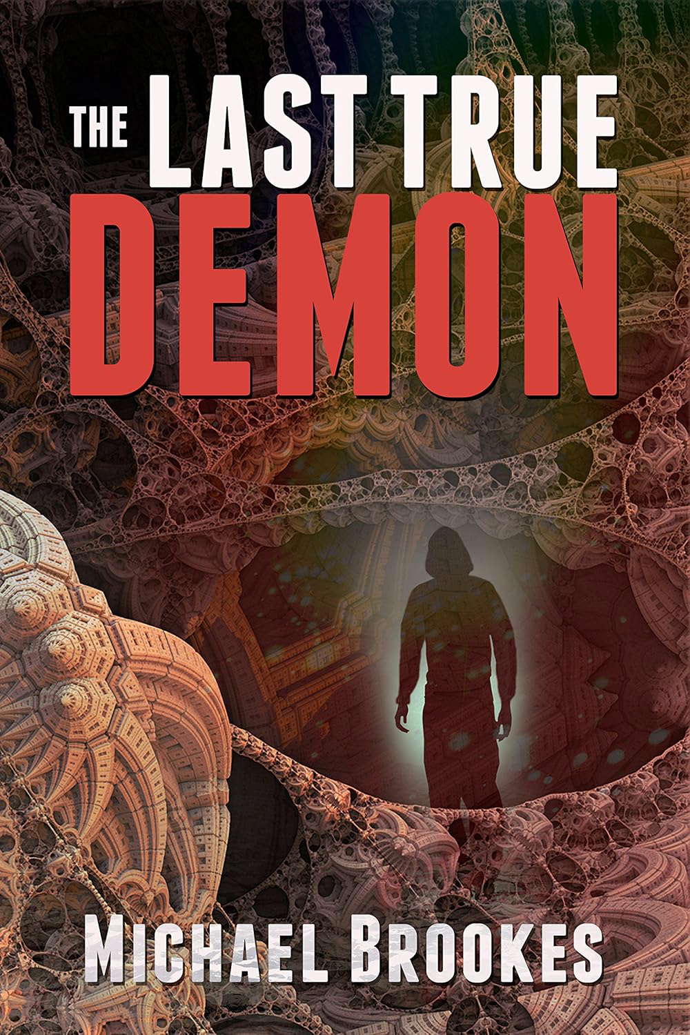 The Last True Demon (The Third Path Book 3) poster
