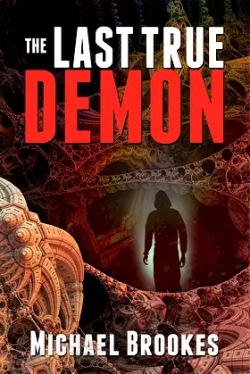 The Last True Demon (The Third Path Book 3) poster