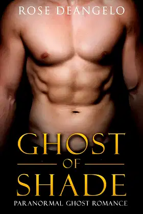 PARANORMAL ROMANCE: Ghost of Shade (Mystery and Romance) poster