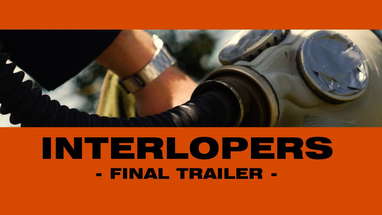 INTERLOPERS | 2024 ZOMBIE FILM | FINAL TRAILER poster