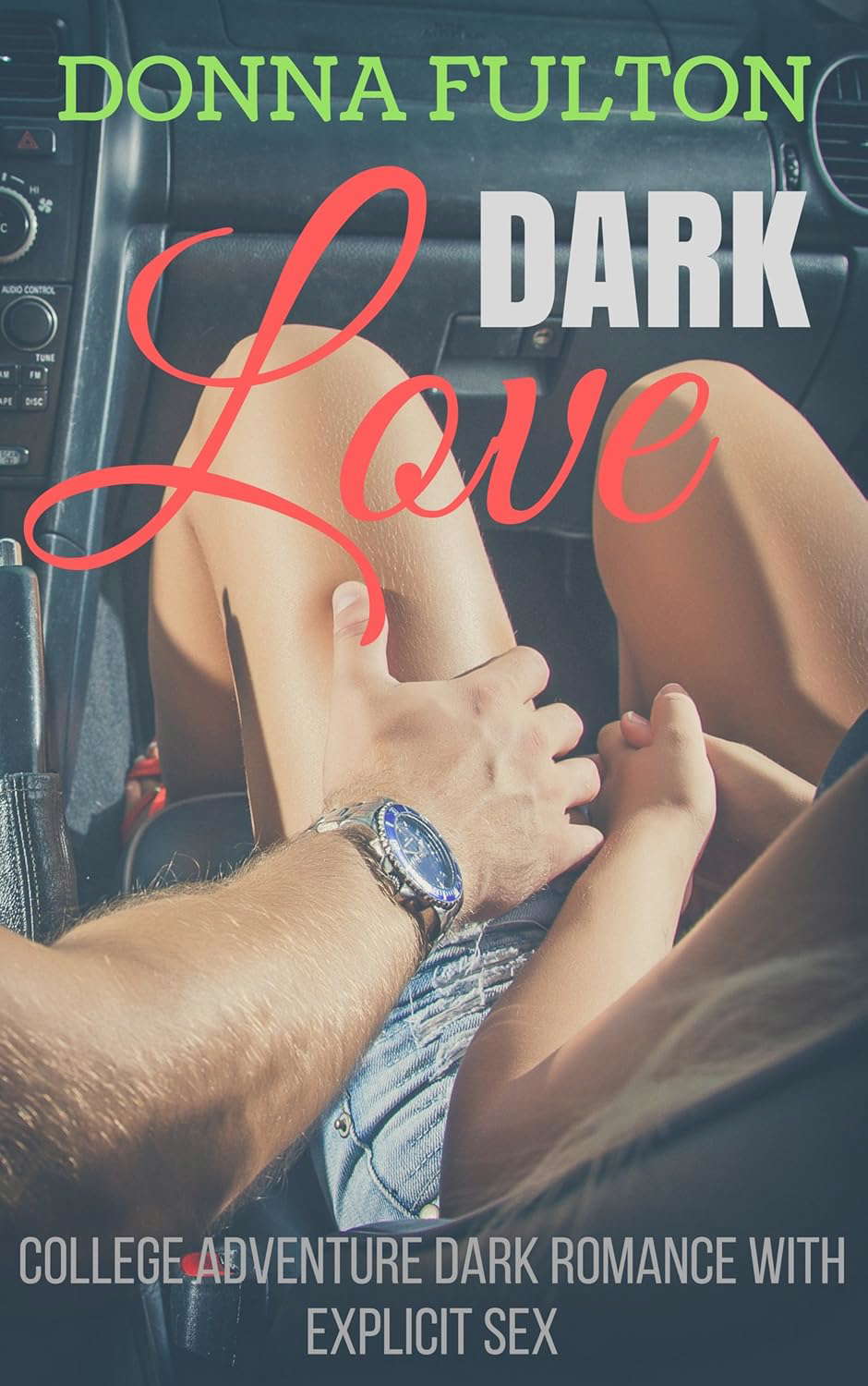 Dark Love: College Adventure Dark Romance poster