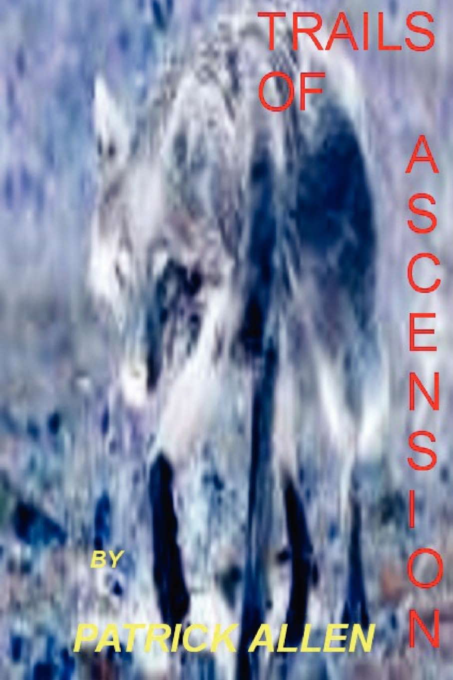 TRAILS OF ASCENSION VOL 1 poster