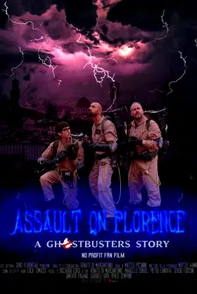 Assault on Florence: A Ghostbusters Story poster