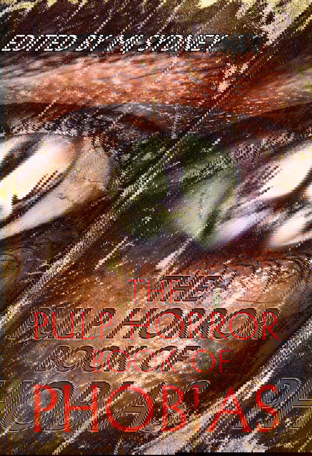 The Pulp Horror Book of Phobias (Pulp Horror Phobias) poster