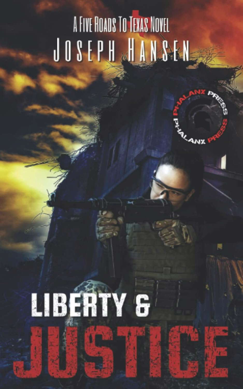 Liberty and Justice: A Five Roads to Texas novel poster
