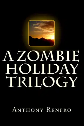A Zombie Holiday Trilogy poster