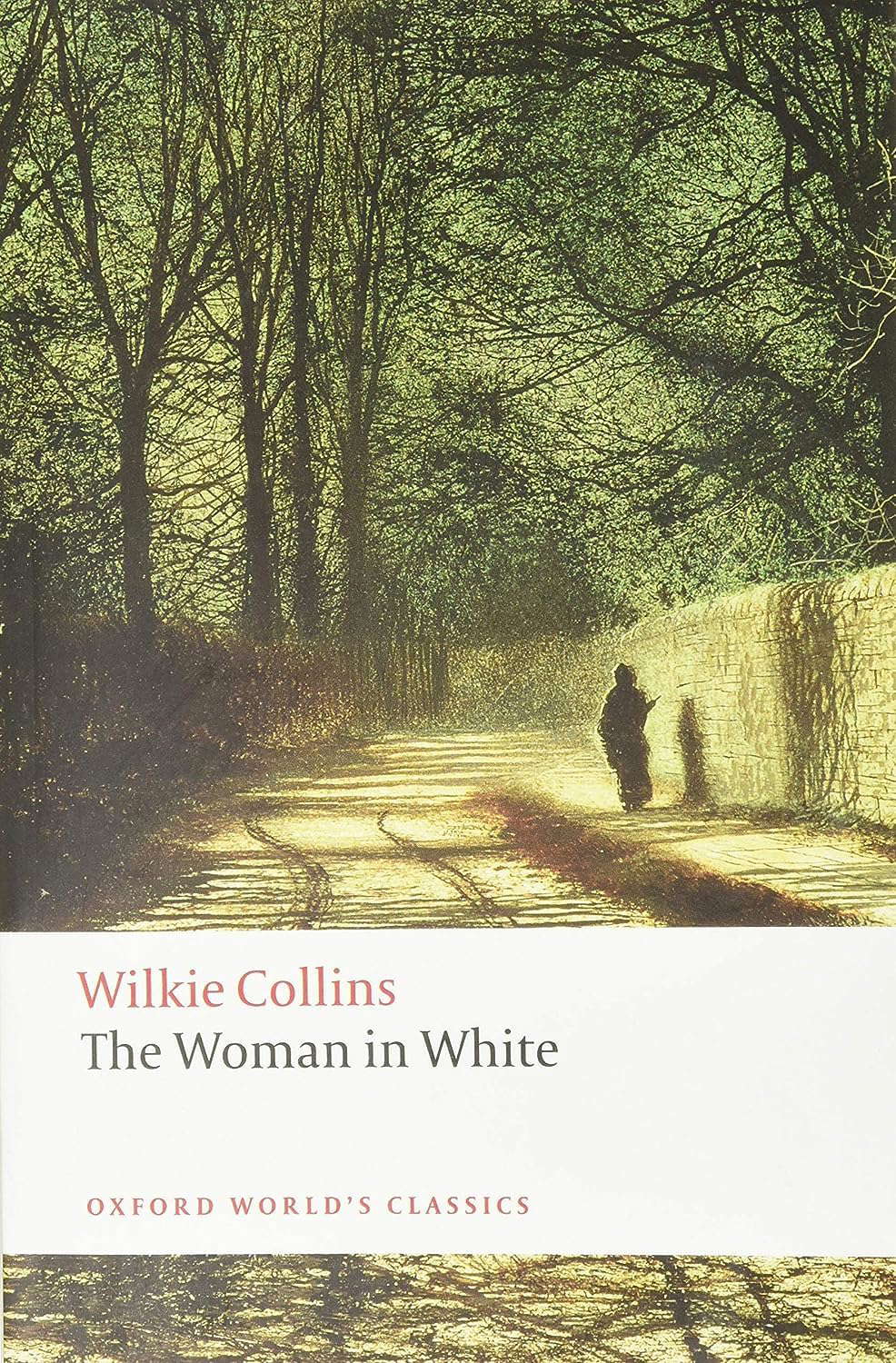 The Woman in White (Oxford World's Classics) poster