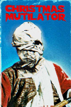 Christmas Mutilator poster