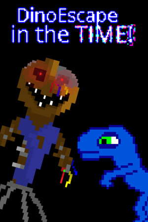 DinoEscape in the time! poster