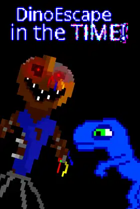 DinoEscape in the time! poster