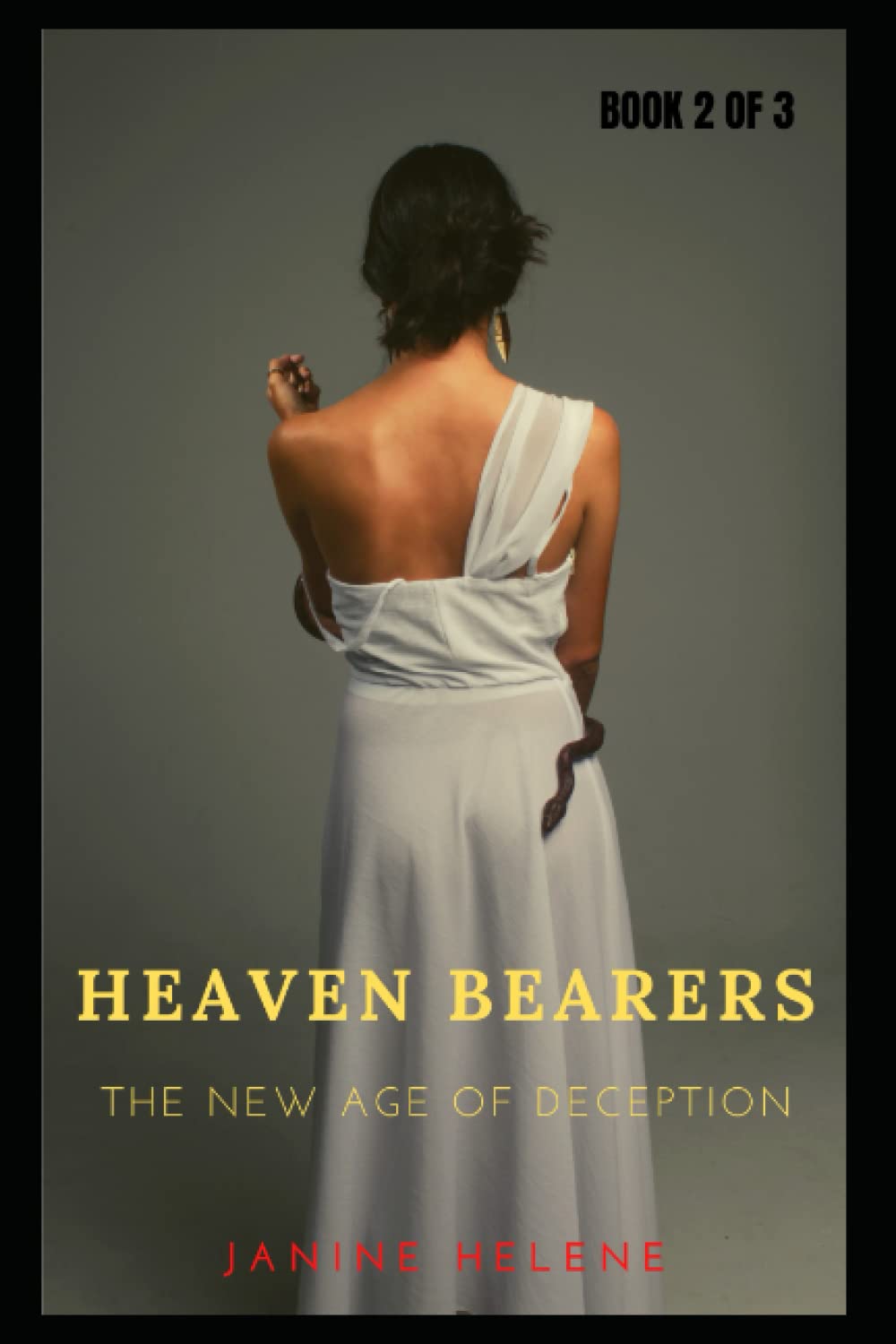 Heaven Bearers: The New Age of Deception poster