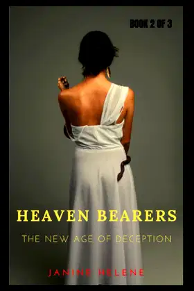Heaven Bearers: The New Age of Deception poster