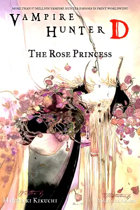 Vampire Hunter D Volume 9: The Rose Princess (v. 9) poster