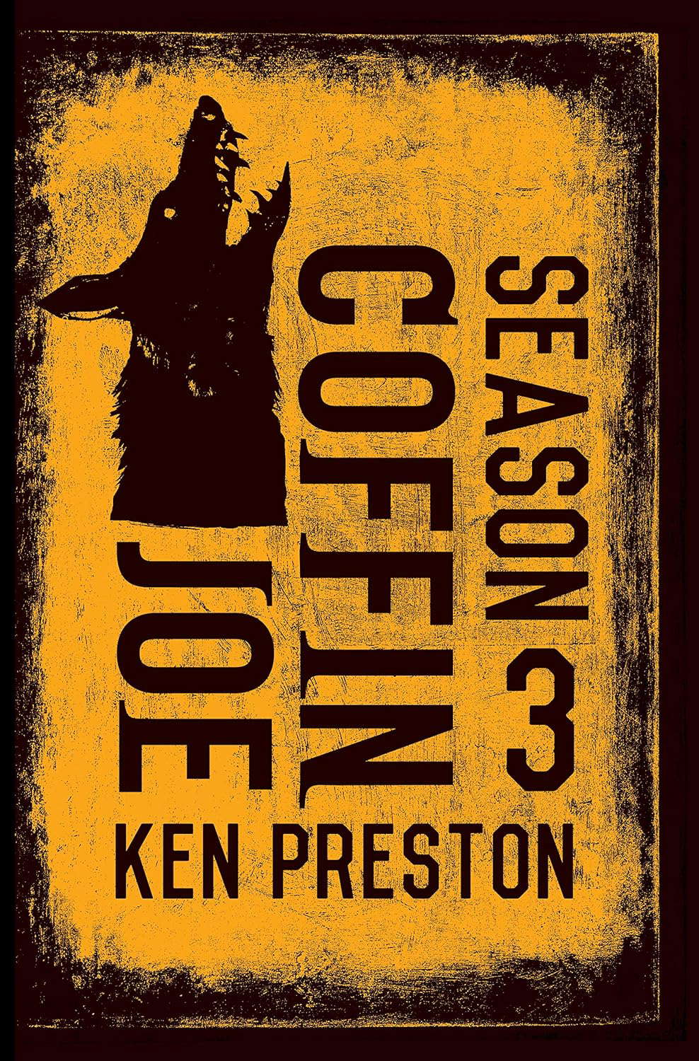 Joe Coffin Season Three poster