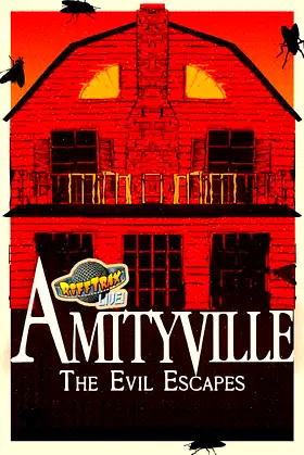 RiffTrax Live: Amityville - The Evil Escapes poster