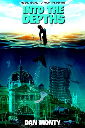 INTO THE DEPTHS (THE DEPTHS TRILOGY Book 2) poster
