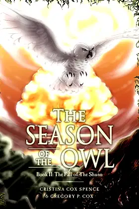 The Season of the Owl: Book II: The Fall of The Shunn poster