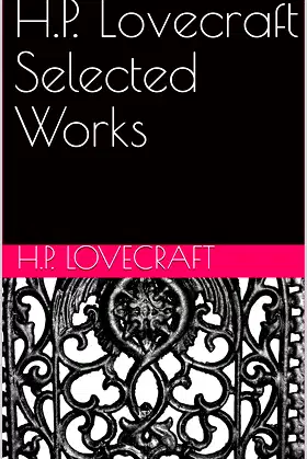H.P. Lovecraft Selected Works poster