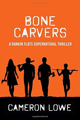 Bone Carvers (Rankin Flats Supernatural Thrillers) poster