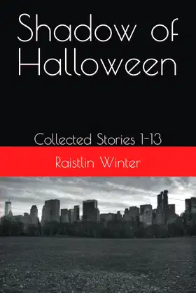 Shadow of Halloween: Collected Stories 1-13 poster