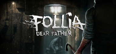 Follia - Dear father capsule