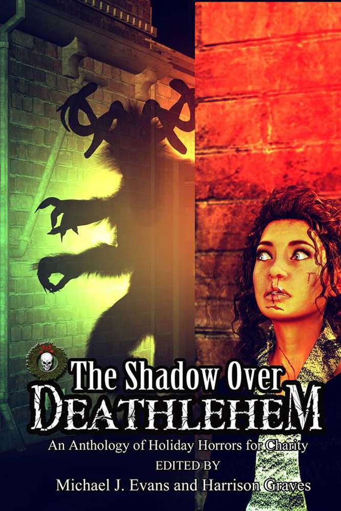 The Shadow Over Deathlehem: An Anthology of Holiday Horrors for Charity poster
