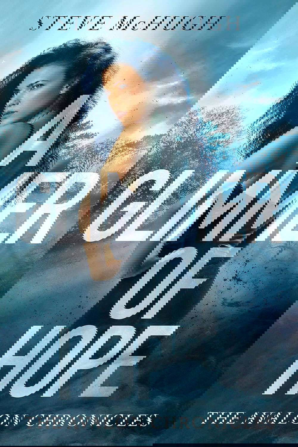 A Glimmer of Hope (The Avalon Chronicles, 1) poster